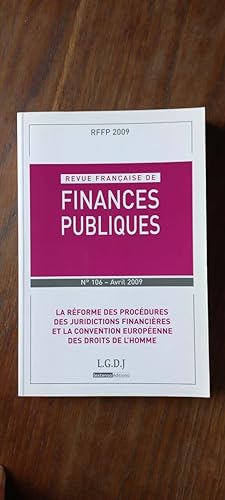 Revue Française De Finances Publiques n106 Avril 2009 l g d j 2009