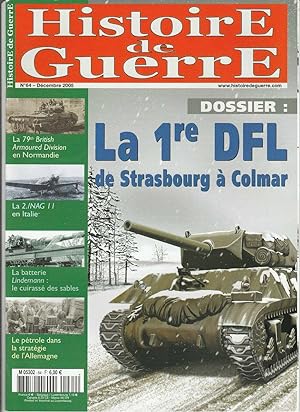 Histoire de Guerre n 64 Décembre 2005 la 1re DFL de Strasbourg à Colmar Alsace