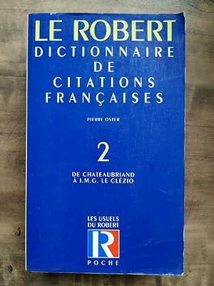 Pierre Oster Le Robert Dictionnaire de Citations Françaises Tome 2