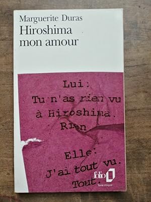 Marguerite Duras Hiroshima mon amour folio
