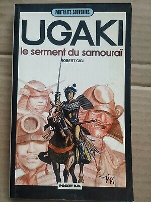Robert Gigi Ugaki Le serment du samouraï b d