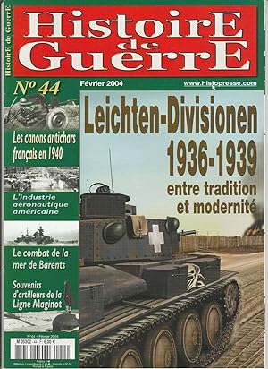 Histoire de Guerre n 44 Février 2004 leichten divisionen 1936 1939 Maginot