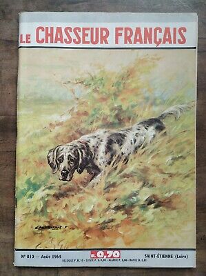 Le Chasseur Français Nº 810 Août 1964