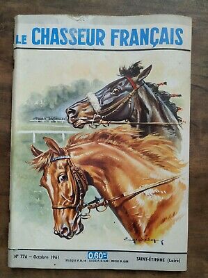 Le Chasseur Français Nº 776 Octobre 1961