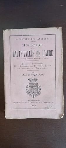 Histoire de la haute vallée de l'Aude L'Abbé de roquelaure