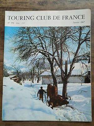 Touring Club de France Nº 779 Janvier 1967