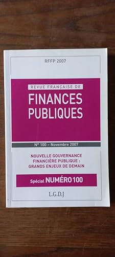Revue Française De Finances Publiques n100 Novembre 2007 l g d j