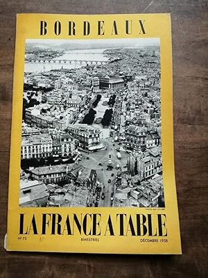 La France a Table Bordeaux Nº 75 Décembre 1958
