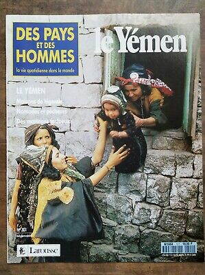 Des Pays et Des Hommes n 101 Le Yémen 1992