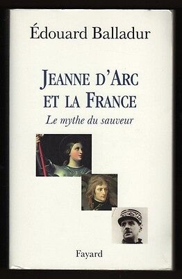 JEANNE D'ARC et LA france Le Mythe du sauveur