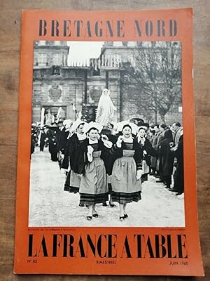 La France a Table Bretagne Nord Nº 85 Juin 1960