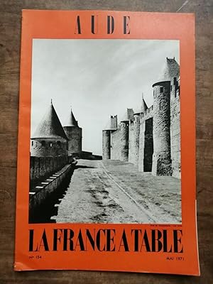 La France a Table Aude Nº 154 Mai 1971