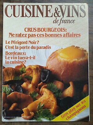 Cuisine et Vins de France Nº 401 Octobre 1984
