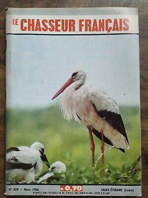 Le Chasseur Français Nº 829 Mars 1966