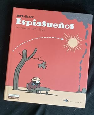 Espiasueños = Chasseur de rêves = Dreamspy : ilustraciones [illustrations] 1973-2003