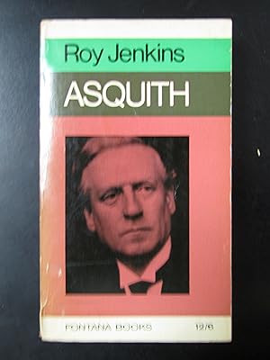 Jenkins Roy. Asquith. Collins Fontana Books 1967.