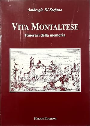 Vita Montaltese Itinerari della memoria
