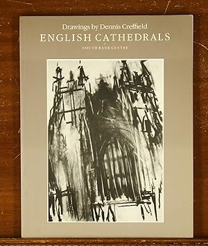 English Cathedrals: Drawings by Dennis Creffield