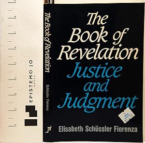 The Book of Revelation: Justice and Judgement