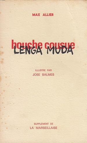 Bouche cousue / Lenga muda