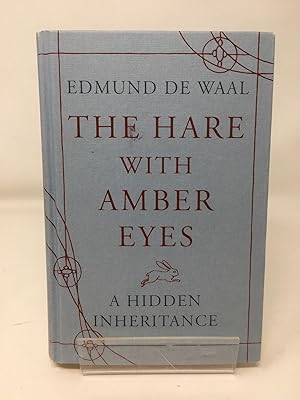 The Hare with Amber Eyes: A Hidden Inheritance