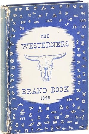 1945 Brand Book Containing Twelve Original Papers Relating to Western and Rocky Mountain History