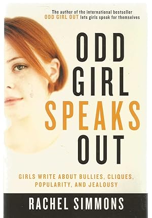 Odd Girl Speaks Out - bullies, cliques, popularity and jealousy