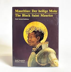 Mauritius: Der Heilige Mohr / The Black Saint Maurice