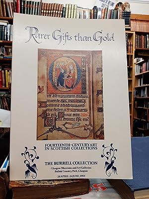 Rarer Gifts than Gold: Fourteenth-Century Art in Scottish Collections