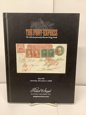The Pony Express; The Collection formed by Thurston Twigg-Smith, Auction Catalogue