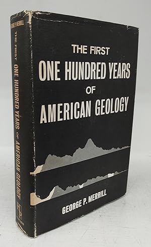 The First One Hundred Years of American Geology