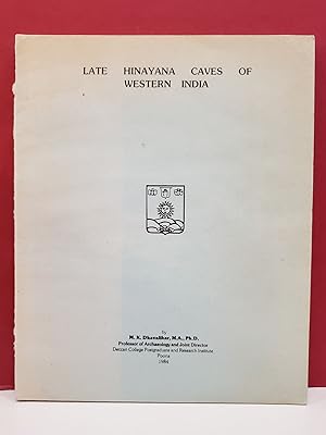 Late Hinayana Caves of Western India