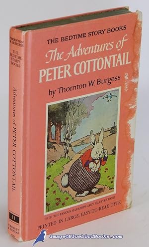 The Adventures of Peter Cottontail (The Bedtime Story-Books series)