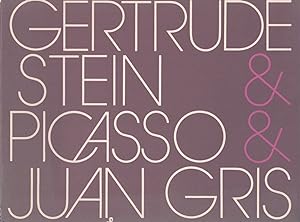 Gertrude Stein & Picasso & Juan Gris Catalogue