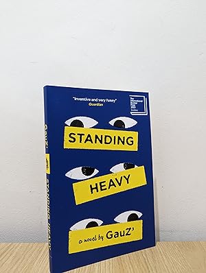 Standing Heavy (Signed to Title Page)