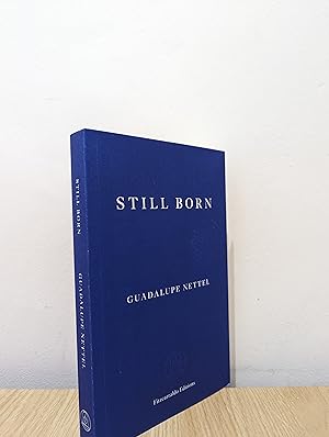 Still Born (Signed to Title Page)