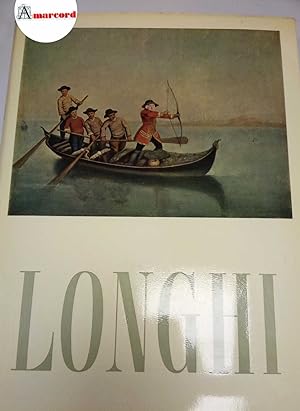 Moschini Vittorio, Pietro Longhi, Aldo Martello Editore, 1956 - I