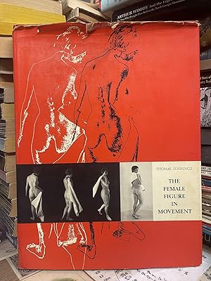 The Female Figure in Movement