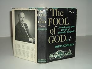 THE FOOL OF GOD By LOUIS COCHRAN 1958
