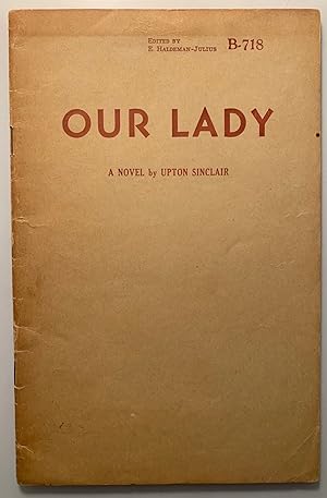 Our Lady Edited by E. Haldeman-Julius