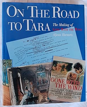 On the Road to Tara: The Making of Gone with the Wind
