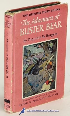 The Adventures of Buster Bear (The Bedtime Story-Books series)