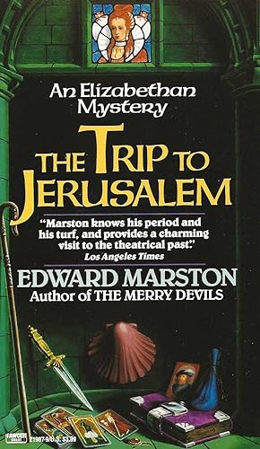 THE TRIP TO JERUSALEM ~ An Elizabethan Mystery
