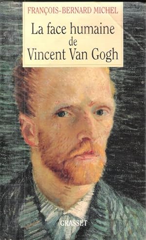 La Face Humaine de Van Gogh