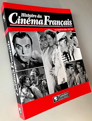 Histoire du Cinéma Français Encyclopédie des films 1929-1934