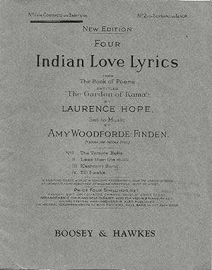 Four Indian Love Lyrics from The Book of Poems entitled “The Garden of Kama” by Laurence Hope. Se...