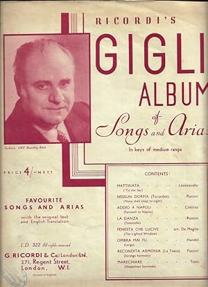 Ricordi’s Gigli Album of Songs and Arias. In keys of medium range. (Mattinata, Nessun Dorma, Addi...