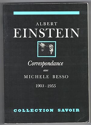Correspondance 1903-1955. Traduction, notes et introduction par Pierre Speziali.