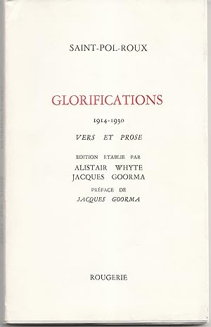 Glorifications 1914-1930. Vers et prose