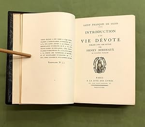 Introduction à la vie dévote. Publiée avec une notice par Henry Bordeaux.